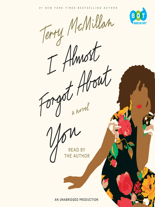 Title details for I Almost Forgot About You by Terry McMillan - Wait list